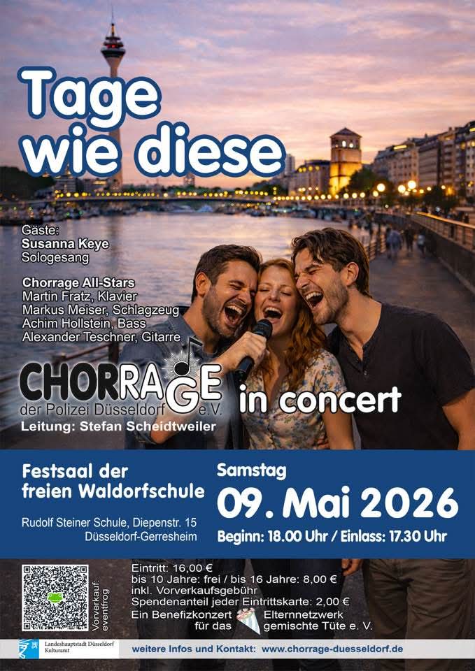 Chorrage in Concert "Tage wie diese"